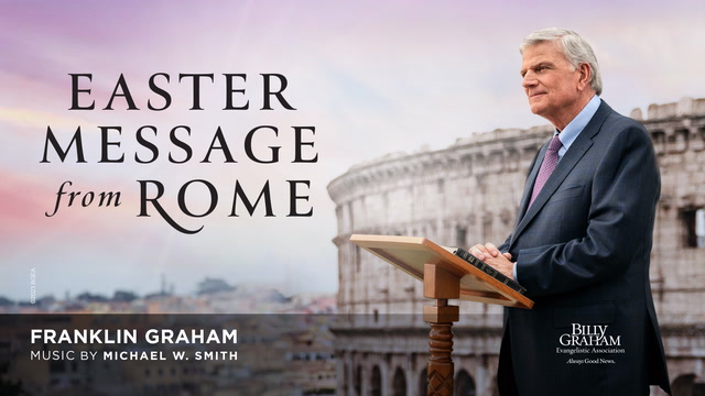 Franklin Graham Easter Message - poster