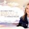 My First Trip to Israel with Sheila Walsh